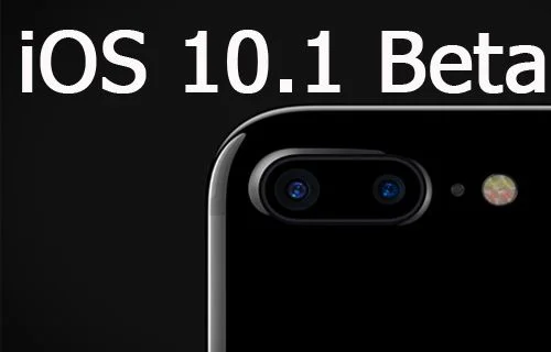 Apple iOS 10.1 beta iPhone 7 Plus’a yeni bir özellik ekledi