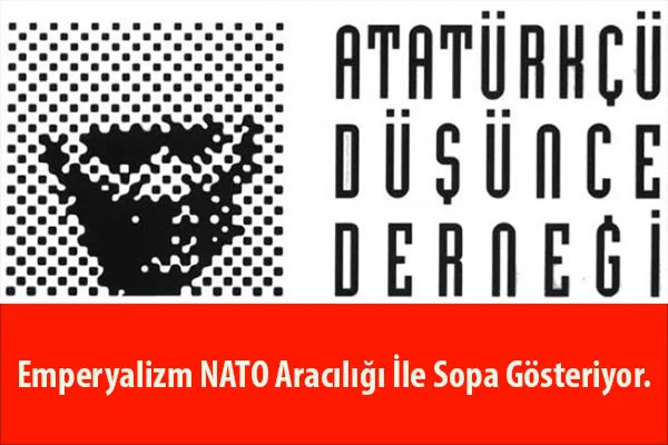 Emperyalizm NATO Aracılığı İle Sopa Gösteriyor.