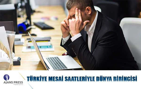 Türkiye Mesai Saatleriyle Dünya Birincisi