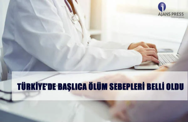Medya takibinin öncü kurumu Ajans Press, Türkiye’de ölüm sebeplerine yönelik yapılan araştırmayı inceledi