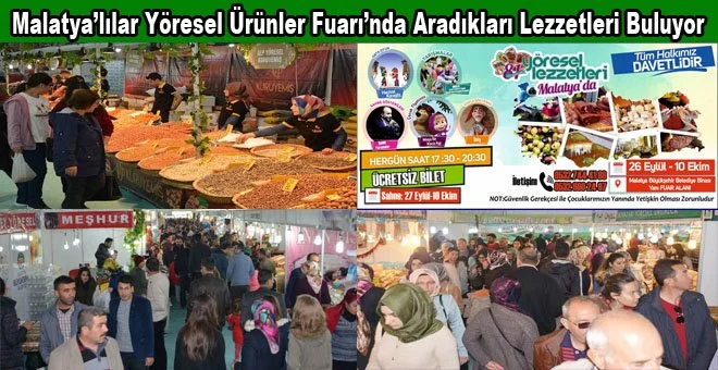 81 İl Yöresel Ürünler Fuarı’nın Malatya’ya Katkısı Büyük