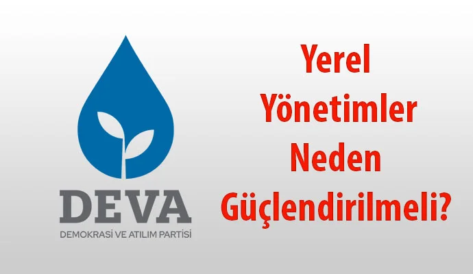 Yerel Yönetimler Neden Güçlendirilmeli?