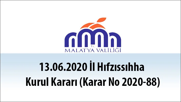13.06.2020 İl Hıfzıssıhha Kurul Kararı (Karar No 2020-88)