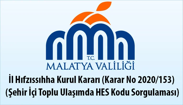 İl Hıfzıssıhha Kurul Kararı (Karar No 2020/153) (Şehir İçi Toplu Ulaşımda HES Kodu Sorgulaması)