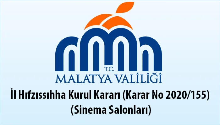 İl Hıfzıssıhha Kurul Kararı (Karar No 2020/155) (Sinema Salonları)