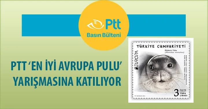 PTT, ‘En İyi Avrupa Pulu’ yarışmasına “Avrupa 2021 (Nesli Tükenmekte Olan Ulusal Yaban Hayatı)” konulu tek değerli anma pulu ile katılıyor. 