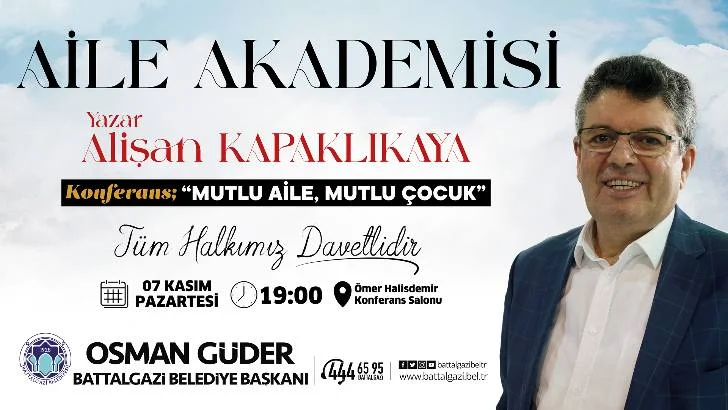 Yazar Kapaklıkaya, teknoloji ile aile arasındaki bağları Battalgazililerle paylaşacak.