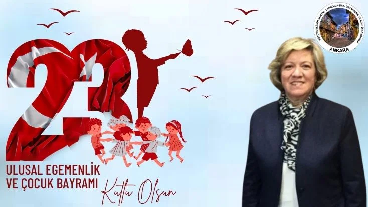 Başkan Güzin Koçak, 23 Nisan Ulusal Egemenlik ve Çocuk Bayramı dolayısıyla mesaj yayımladı.